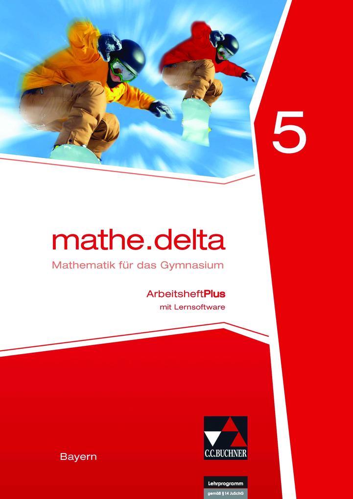 mathe.delta 5 Arbeitsheft Plus Bayern