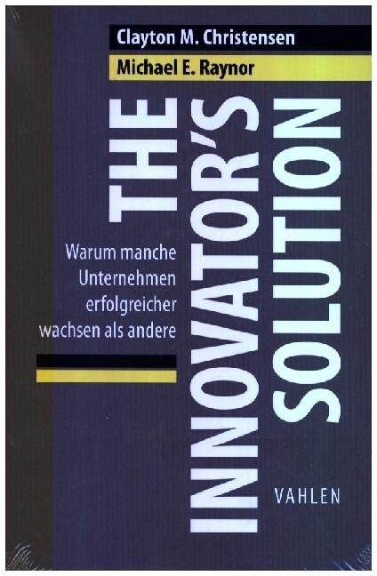 The Innovator's Solution