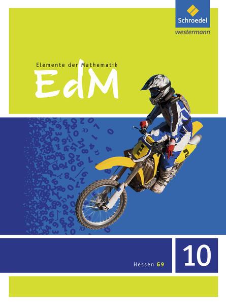 Elemente der Mathematik 10. Schulbuch. Sekundarstufe 1. G9. Hessen