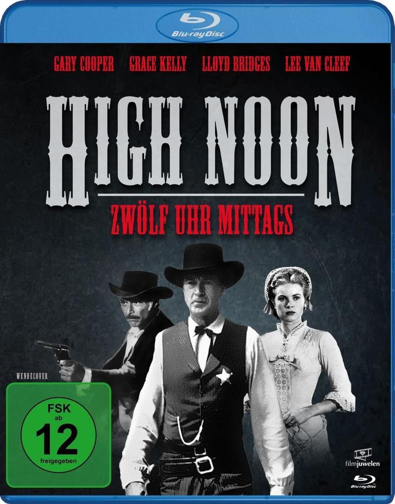 High Noon - Zwölf Uhr mittags