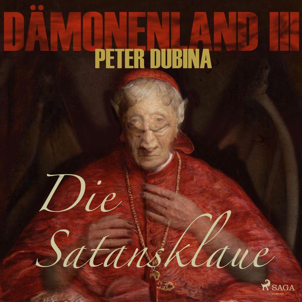 Dämonenland, 3: Die Satansklaue (Ungekürzt)