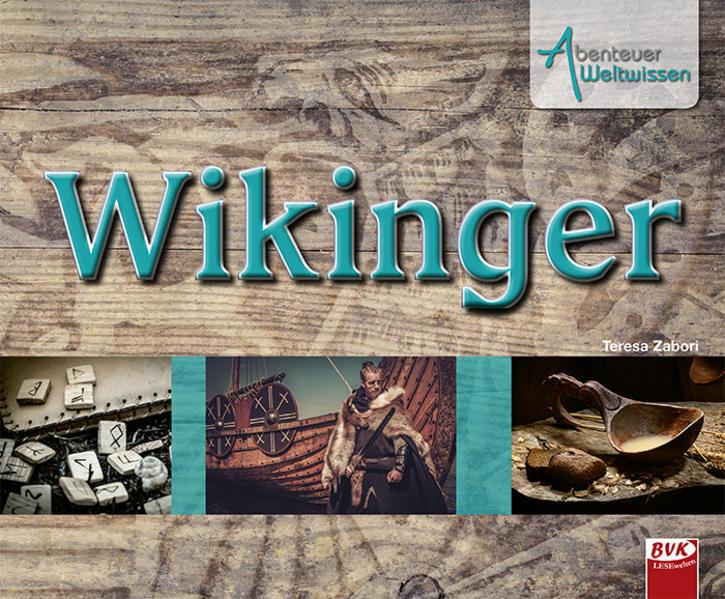 Abenteuer Weltwissen - Wikinger