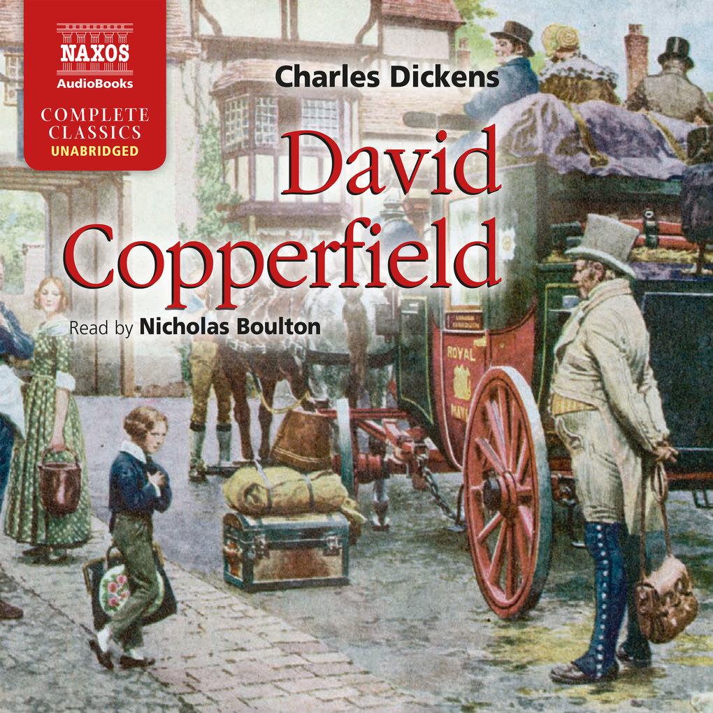 David Copperfield (Unabridged)