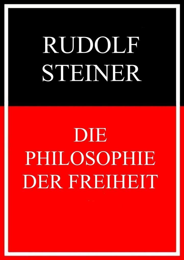 Die Philosophie der Freiheit