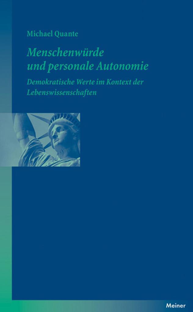 Menschenwürde und personale Autonomie