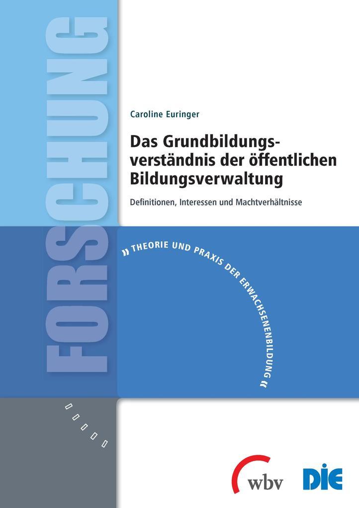 Das Grundbildungsverständnis der öffentlichen Bildungsverwaltung