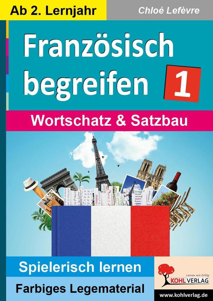 Französisch begreifen 1