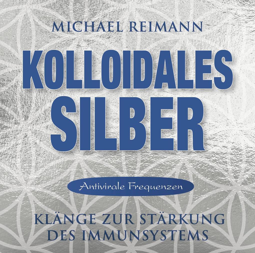 Kolloidales Silber [elementare Schwingung]