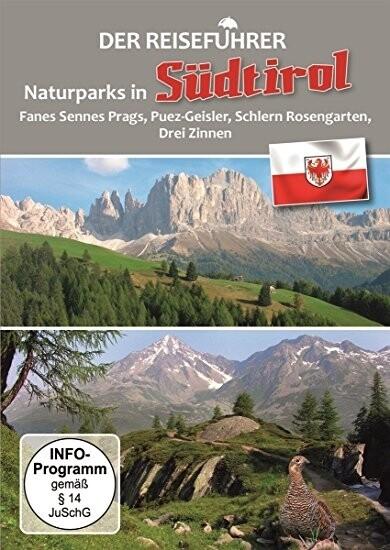 Südtirol (Naturparks)-Der Reiseführer