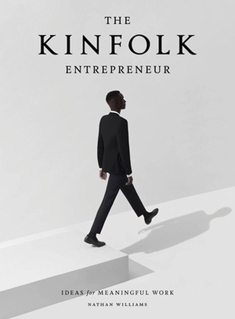 The Kinfolk Entrepreneur