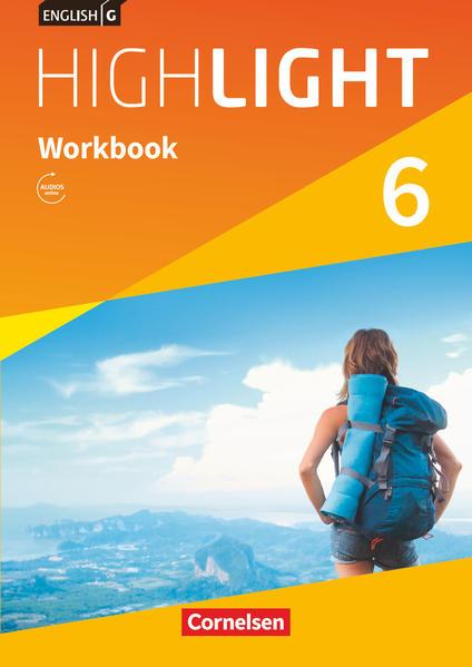 English G Highlight Band 6: 10. Schuljahr - Hauptschule - Workbook mit Audios online