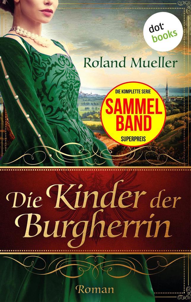 Die Kinder der Burgherrin