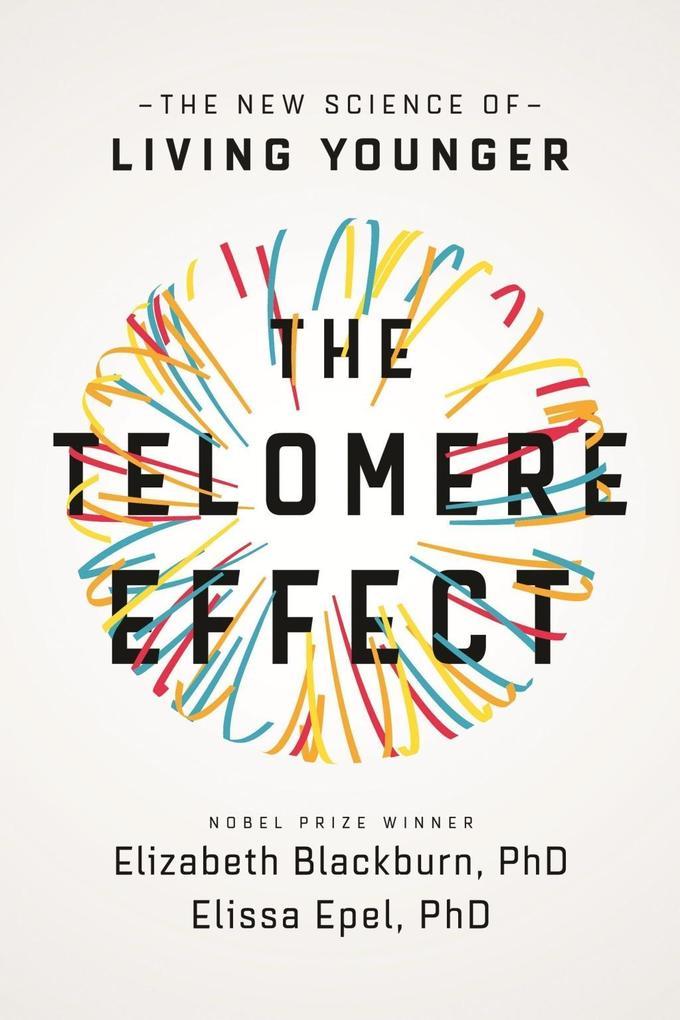 The Telomere Effect