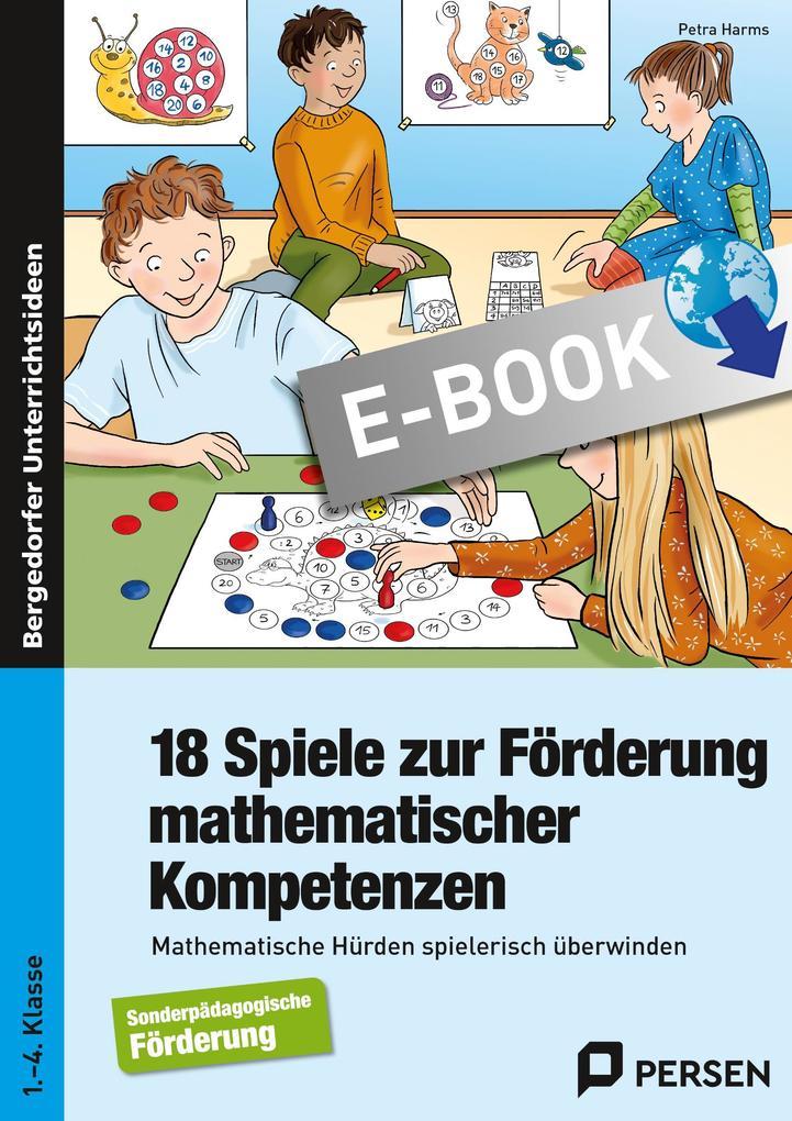 18 Spiele zur Förderung mathematischer Kompetenzen