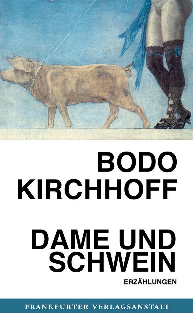 Dame und Schwein