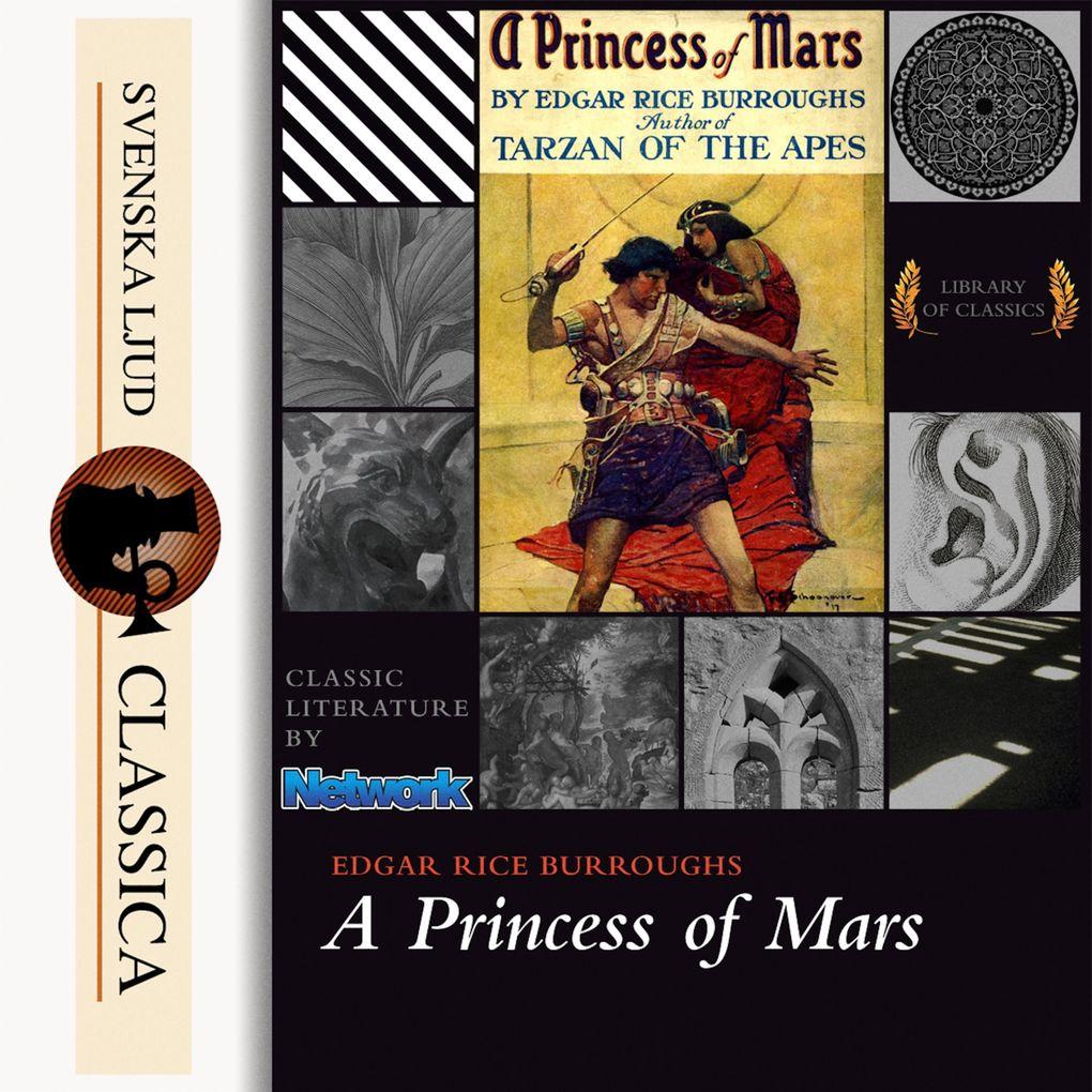 A Princess of Mars (Unabriged)