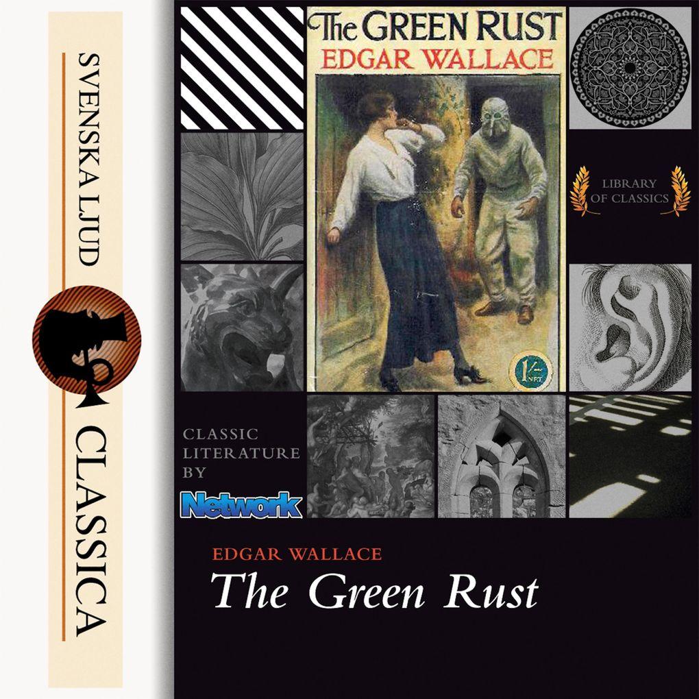 The Green Rust (Unabriged)