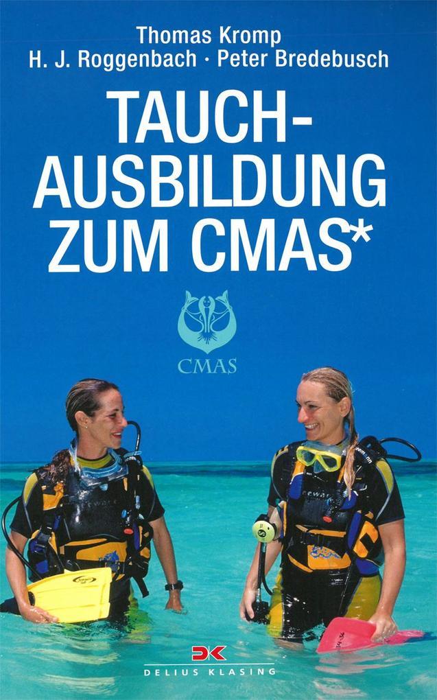 Tauchausbildung zum CMAS*