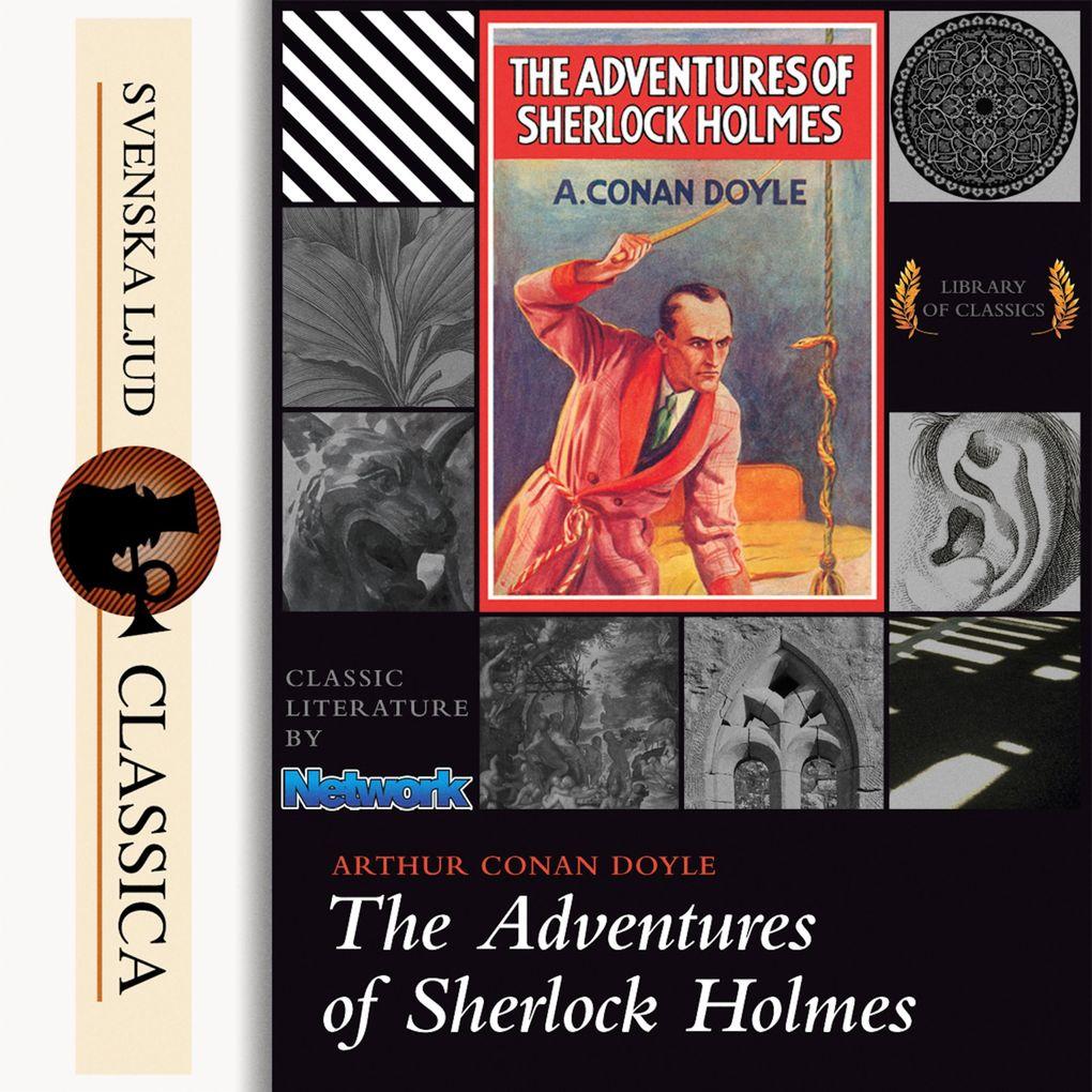 The Adventures of Sherlock Holmes (Unabriged)