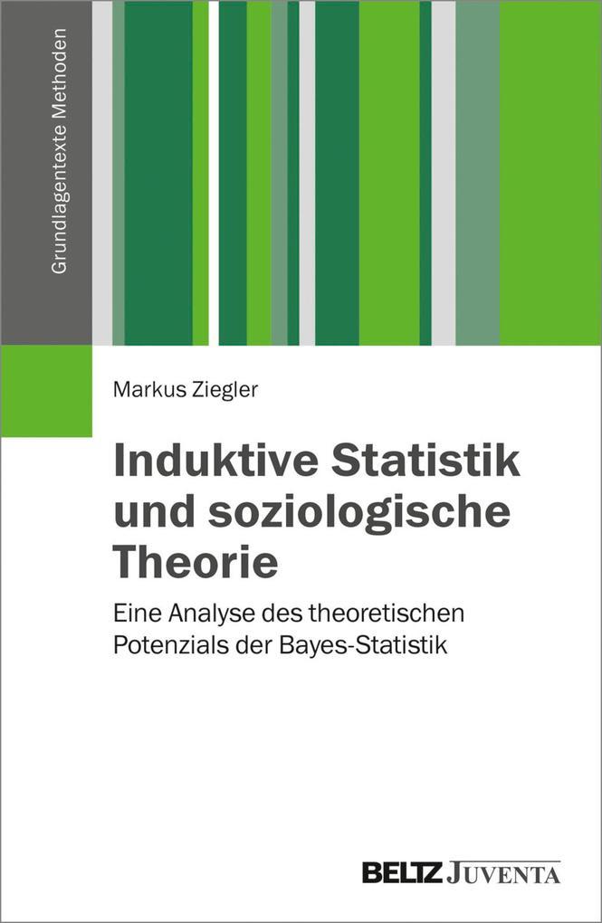 Induktive Statistik und soziologische Theorie