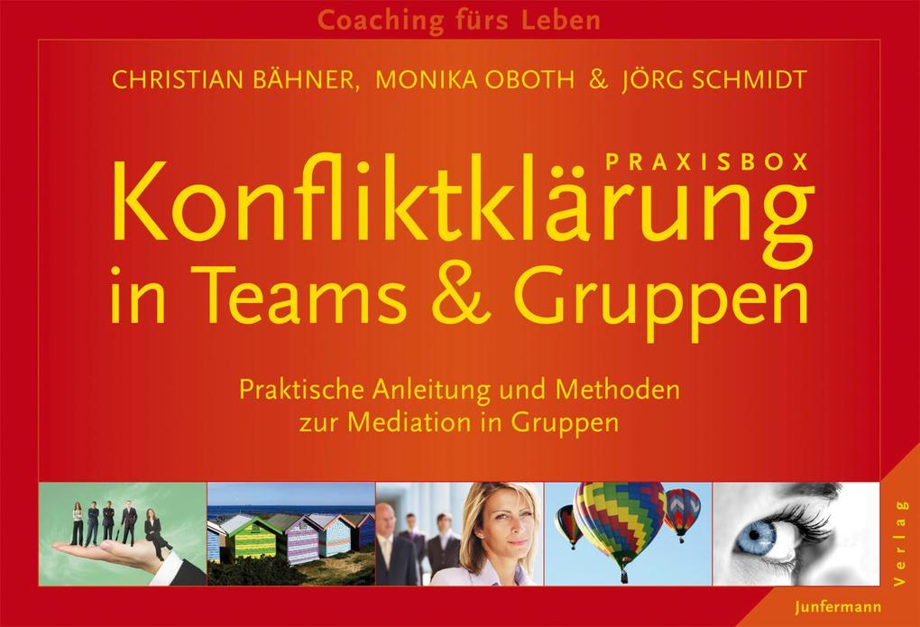 Praxisbox Konfliktklärung in Teams & Gruppen