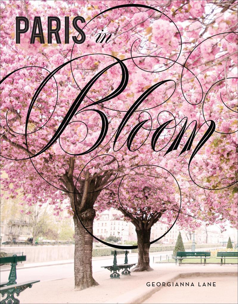 Paris in Bloom