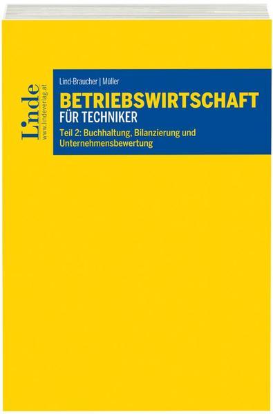 Betriebswirtschaft für Techniker. Tl.2