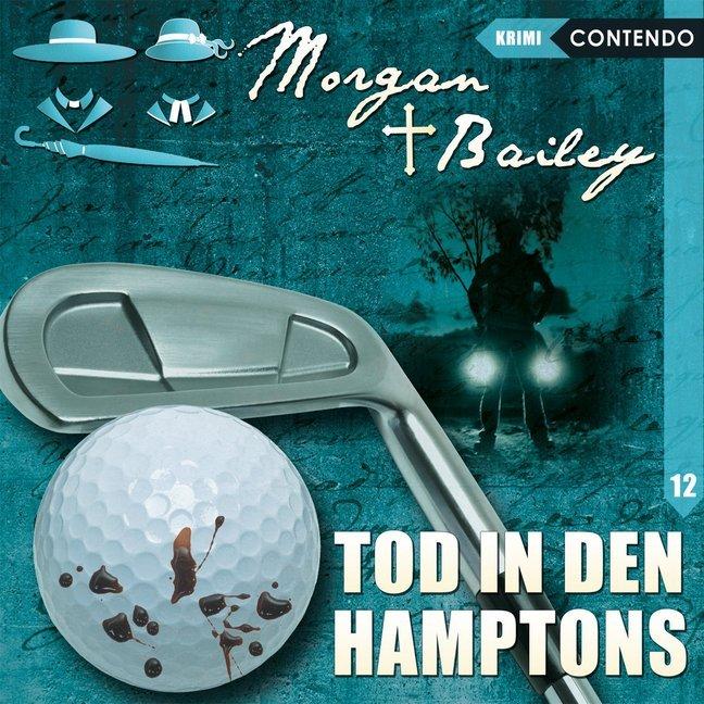 Morgan & Bailey - Tod in den Hamptons, 1 Audio-CD