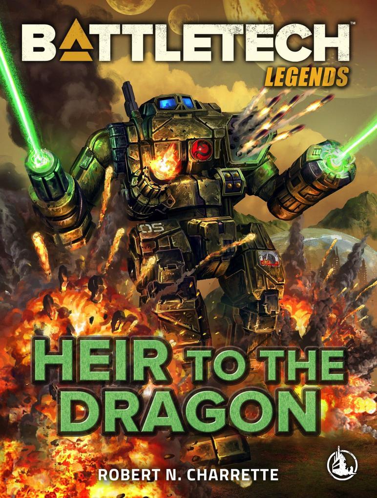 BattleTech Legends: Heir to the Dragon