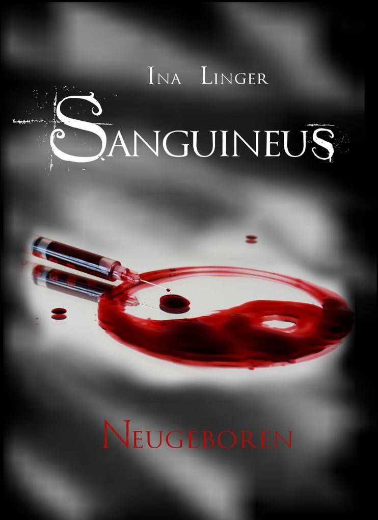 Sanguineus - Band 2