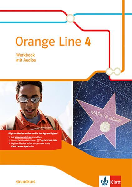 Orange Line 4. Workbook mit Audios. Grundkurs Klasse 8. Ausgabe 2014