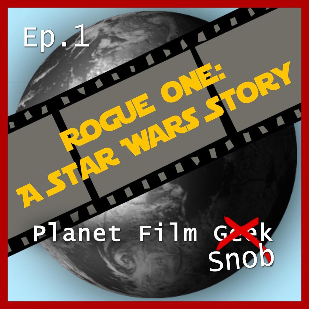 Rogue One - A Star Wars Story