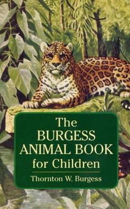 The Burgess Animal Book for Children