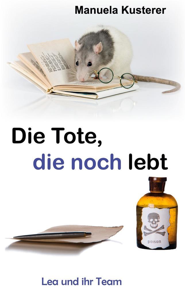 Die Tote, die noch lebt