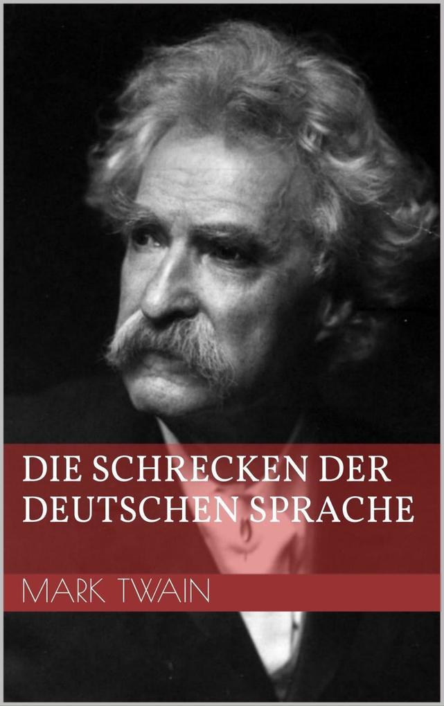 Die Schrecken der deutschen Sprache