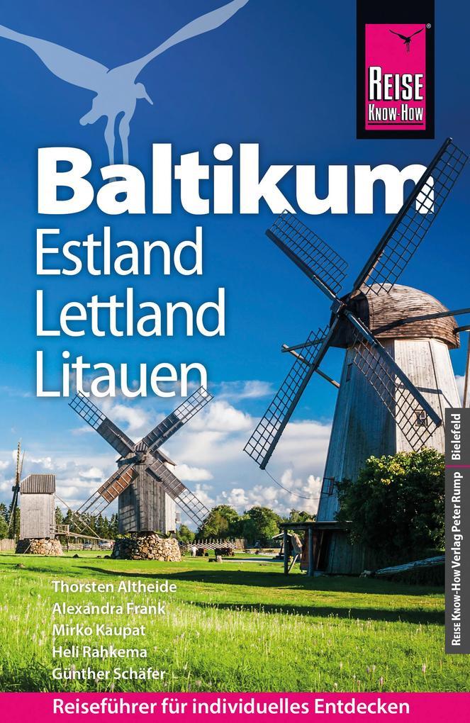 Reise Know-How Reiseführer Baltikum: Estland, Lettland, Litauen