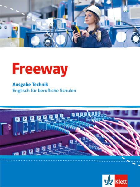 Freeway Technik. Schülerbuch. Englisch für berufliche Schulen ab 2017