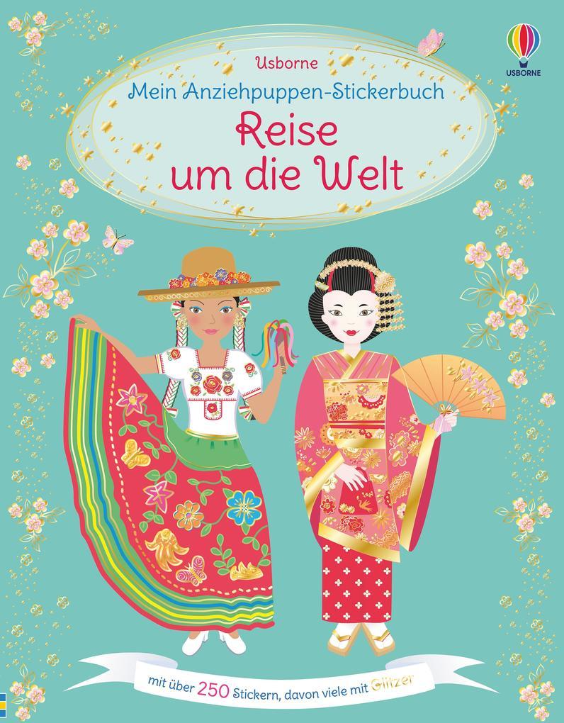 Mein Anziehpuppen-Stickerbuch: Reise um die Welt