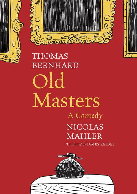 Old Masters: A Comedy