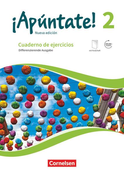 ¡Apúntate! Band 2 - Differenzierende Ausgabe. Cuaderno de ejercicios