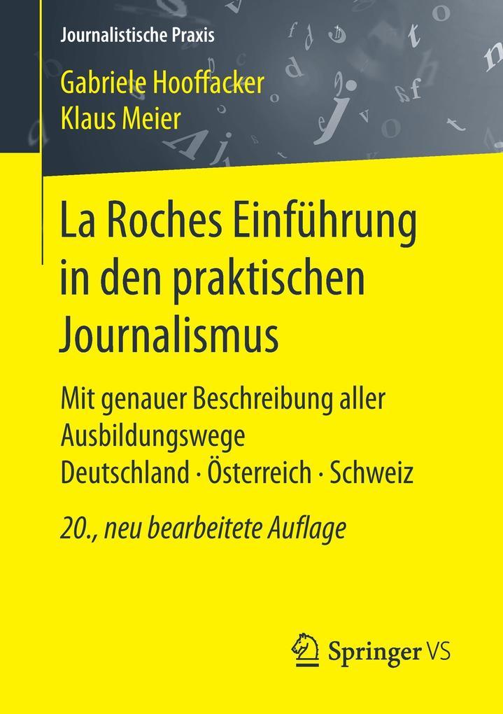 La Roches Einführung in den praktischen Journalismus