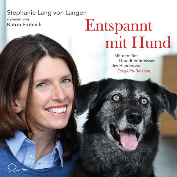 Entspannt mit Hund, 5 Audio-CDs