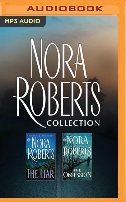 Nora Roberts Collection - The Liar & the Obsession