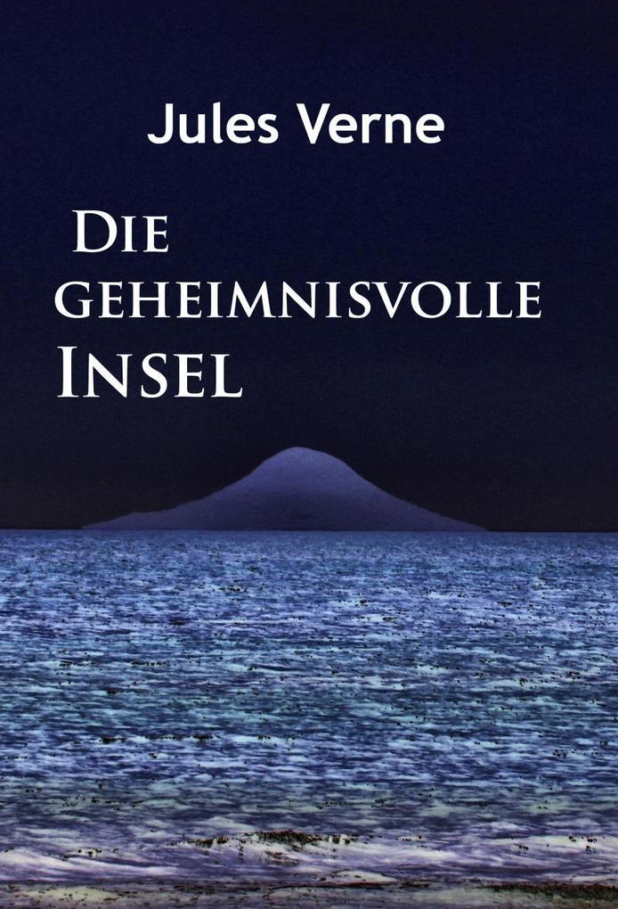 Die geheimnisvolle Insel