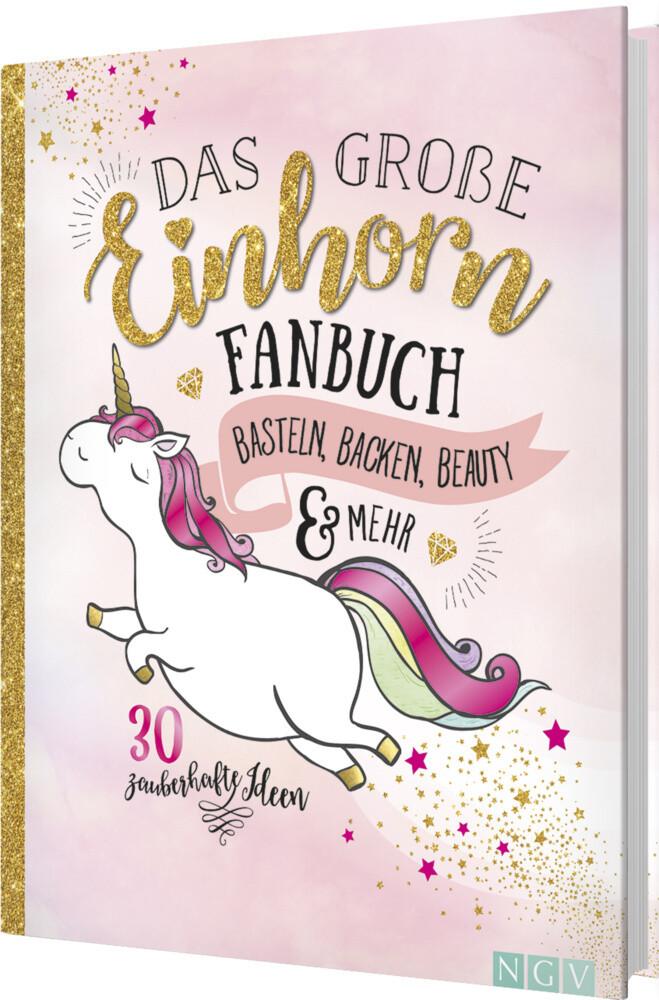 Das große Einhorn-Fanbuch