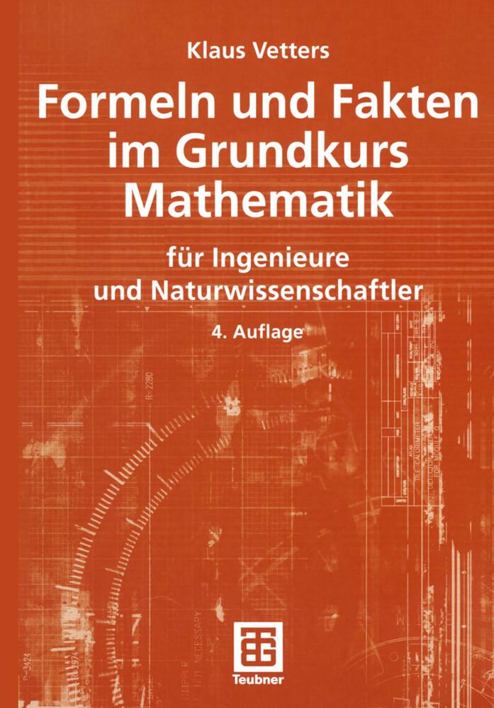 Formeln und Fakten im Grundkurs Mathematik