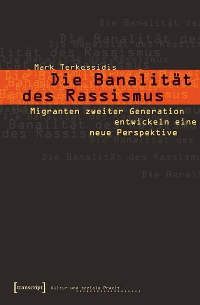 Die Banalität des Rassismus