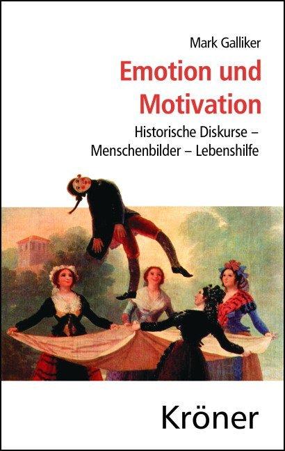 Emotion und Motivation