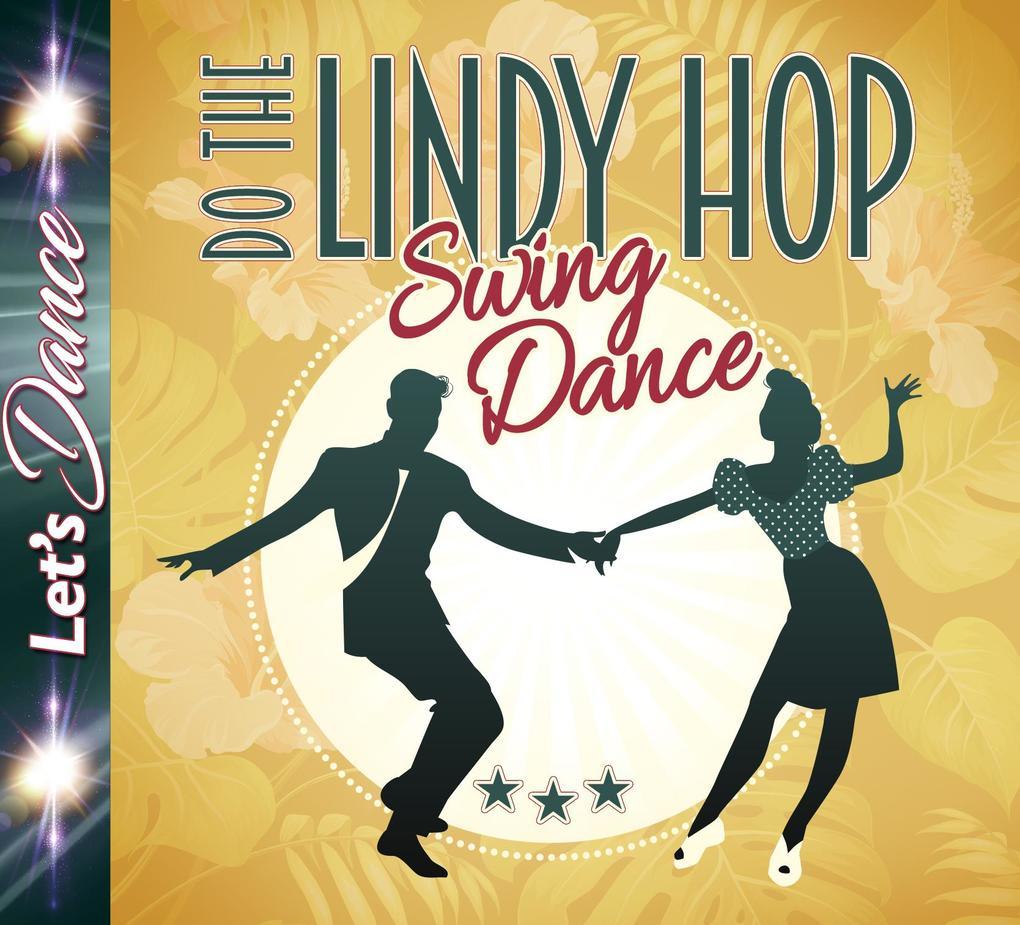 Lindy Hop-Swing Dance