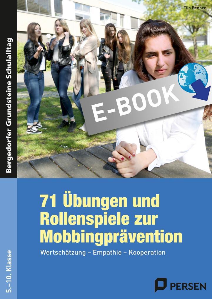 71 Übungen und Rollenspiele zur Mobbingprävention